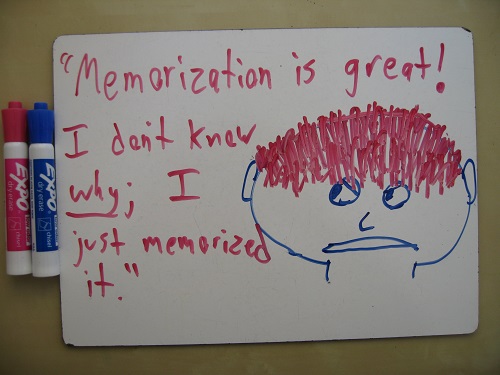 This is another straw man. But many pro-memorization advocates seem to ignore that rote memorization is very rarely the most effective way to acquire important knowledge.