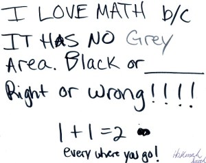 The gray is in gray! The black is in black! The white is in white! The snozberries taste like snozberries!